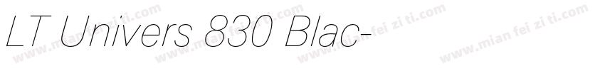 LT Univers 830 Blac字体转换